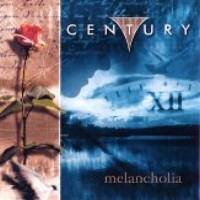 Century (GER) : Melancholia